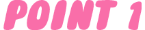 POINT 1